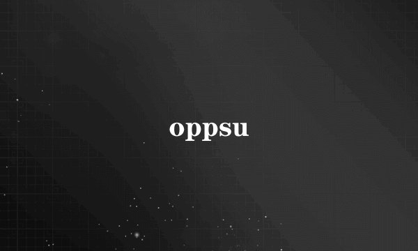 oppsu