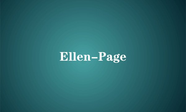 Ellen-Page