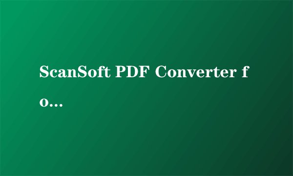 ScanSoft PDF Converter for Microsoft Word 是什么意思
