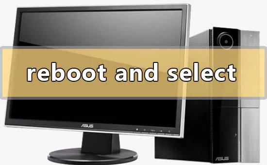 电脑reboot and select proper boot device是什么意思